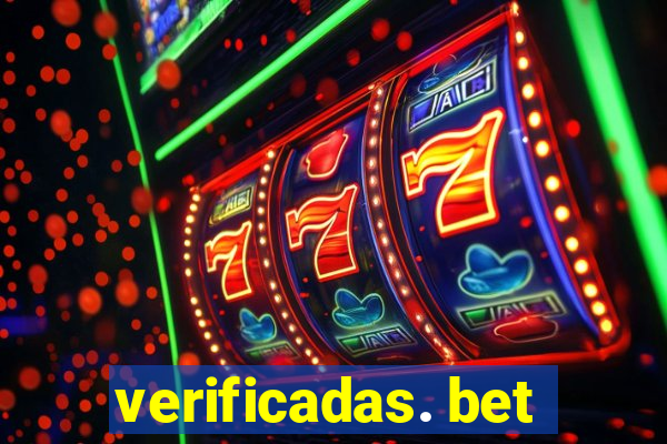 verificadas. bet